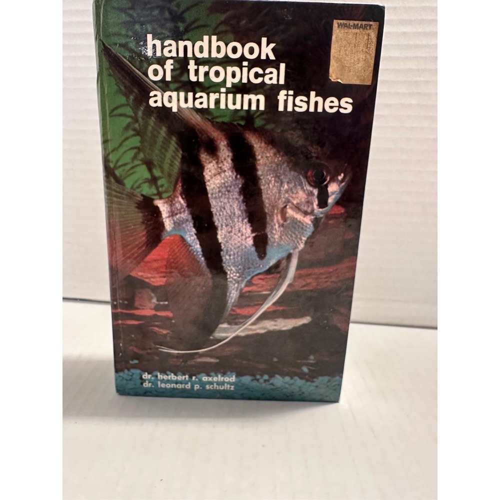 Handbook of Tropical Aquarium Fishes Axelrod & Schultz Hardcover Illustrated